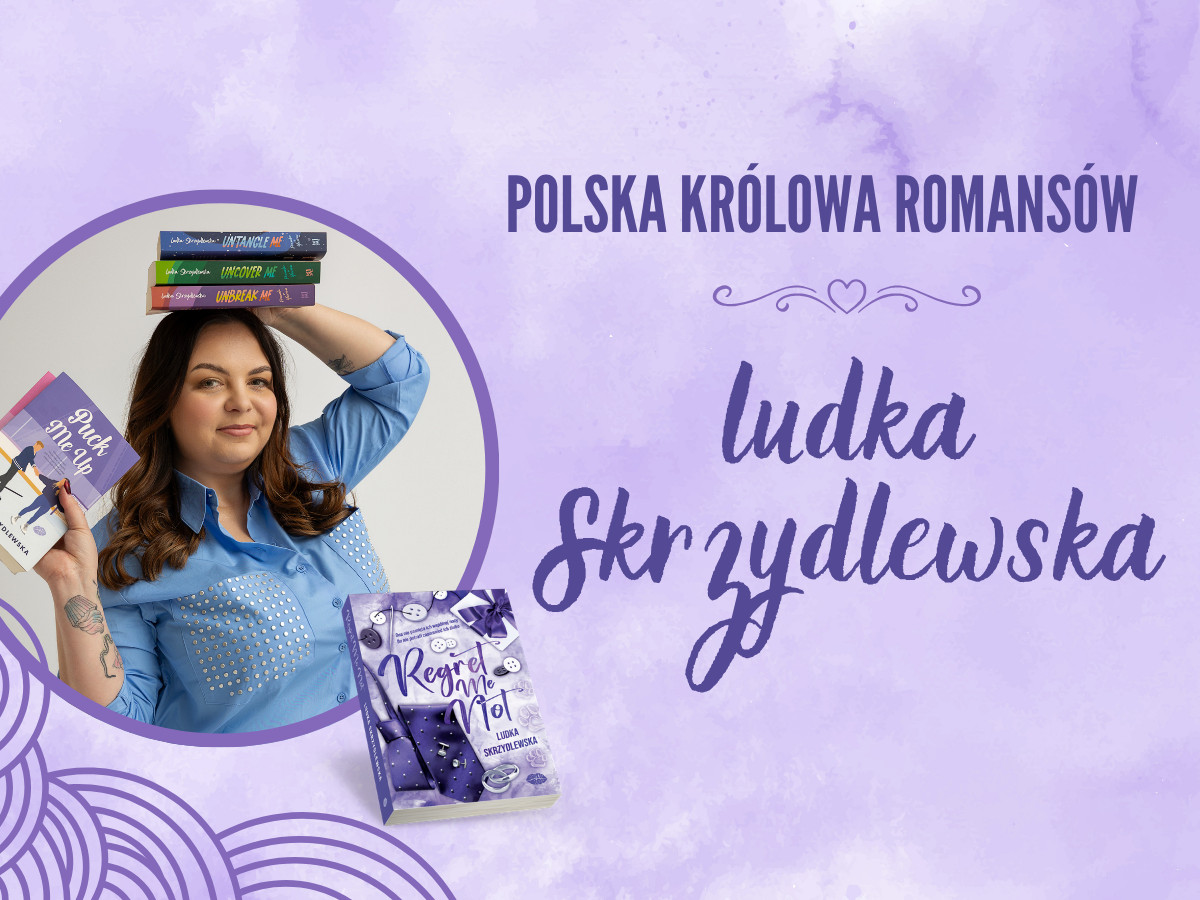 Historie na miarę światową! Polska królowa romansów – Ludka Skrzydlewska