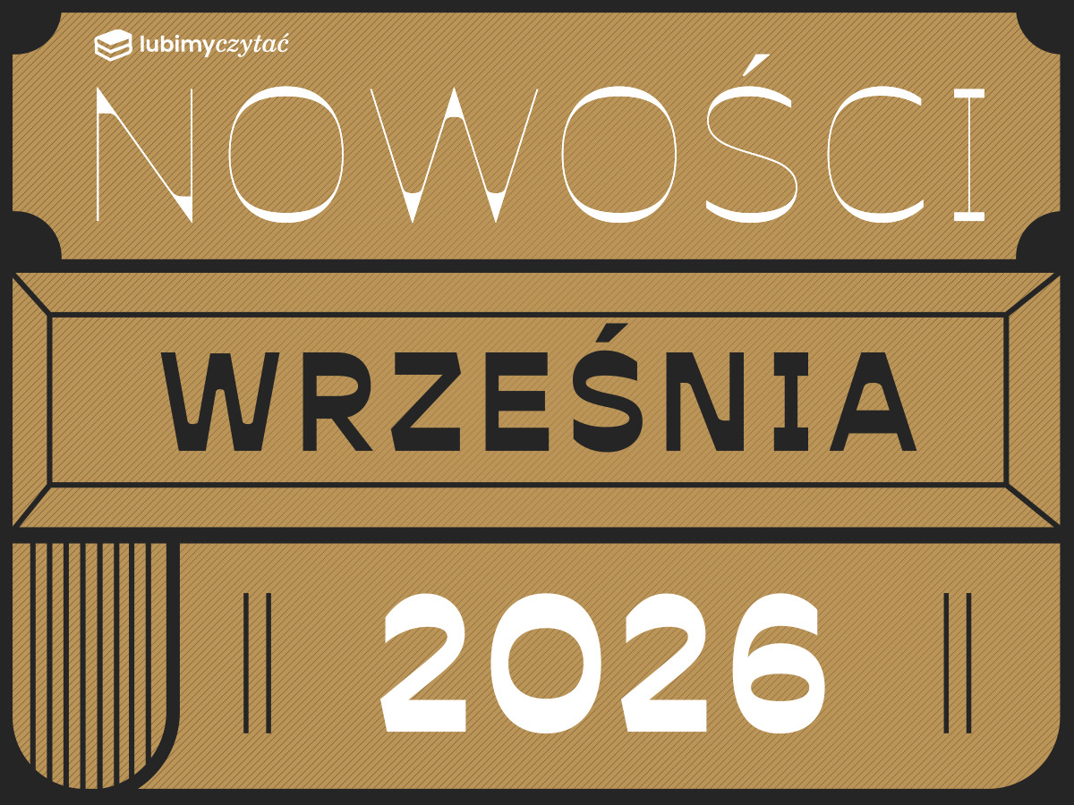 Zapowiedzi września. Nowy sezon, nowe książki!