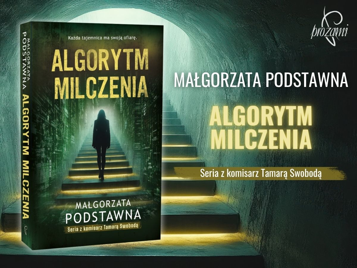 „Algorytm milczenia“ Małgorzaty Podstawnej - kiedy technologia zaczyna decydować o ludzkim życiu