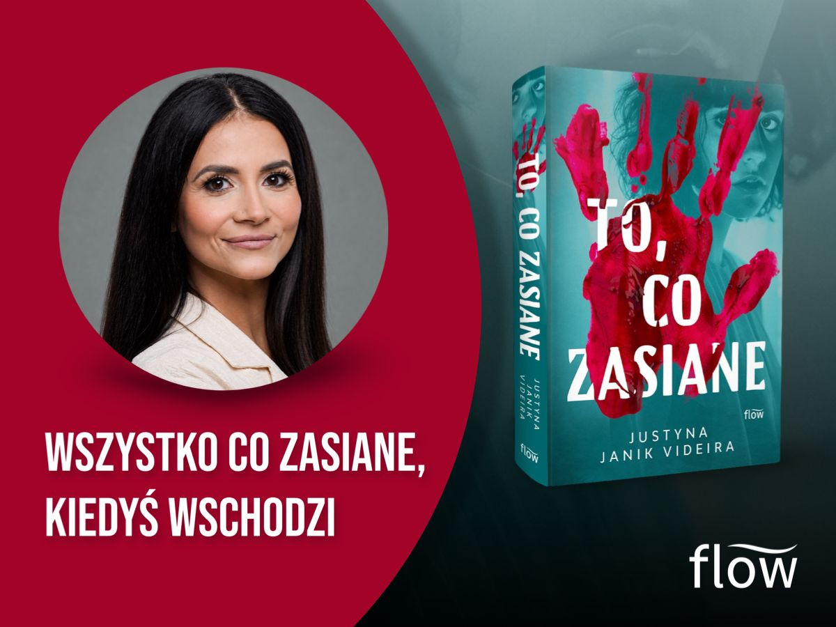 „To, co zasiane” Justyny Janik Videiry – przejmujący thriller o traumie, milczeniu i obojętności